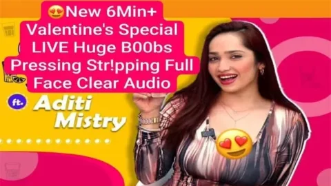 Aditi Mistry New 6Min Valentine's Special Live Huge Boobs Pressing Video