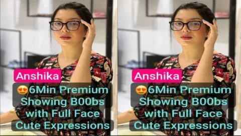 Anshika Most Exclusive Full 6Min Premium Showing her Boobs
