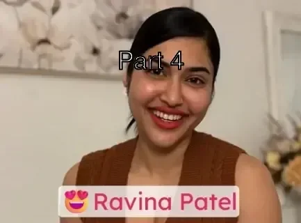 Famous Influencer Ravina Patel Full Nude Big Boobs and Pussy Show with Face!! Part 4 Sex Video
