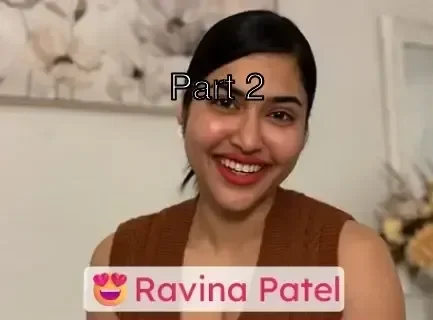 Famous Influencer Ravina Patel Full Nude Big Boobs and Pussy Show with Face!! Part 2 Sex Video