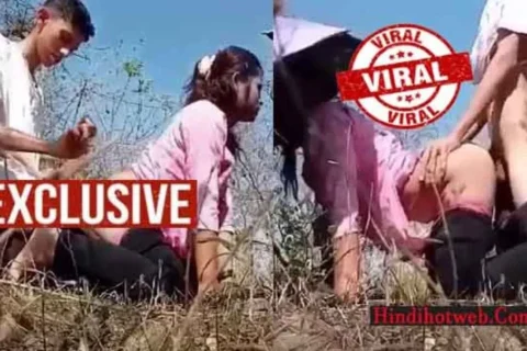 Sexy BCC College Girl OutDoor Fucking Hard By Lover Viral Watch