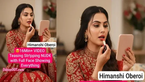 Himanshi Oberoi Live Teasing Stripping NUDE For First Time