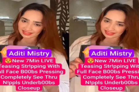 Aditi Mistrys Secret Hot Live Tease with Boobs Pressing Revealed Sex Video